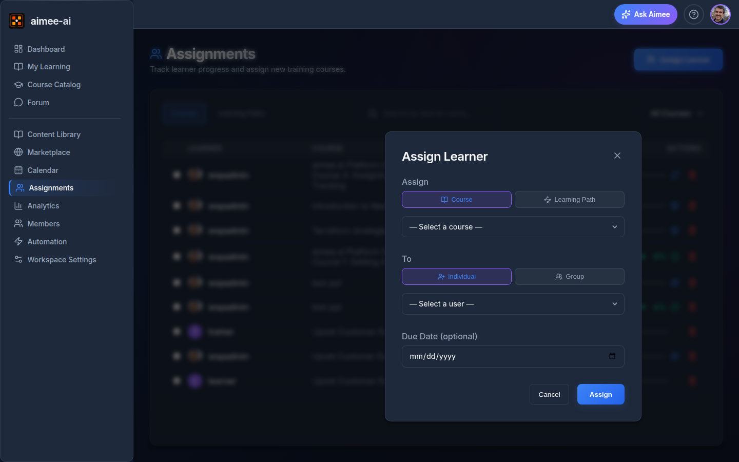 Assign Learner modal with Course/Learning Path mode toggle, Individual/Group toggle, course and user dropdowns, and an optional due date field